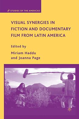 E-Book (pdf) Visual Synergies in Fiction and Documentary Film from Latin America von 
