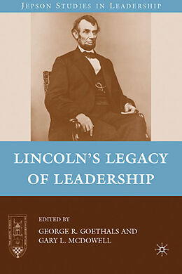 Livre Relié Lincoln's Legacy of Leadership de George Mcdowell, Gary L. Goethals