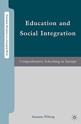 E-Book (pdf) Education and Social Integration von S. Wiborg