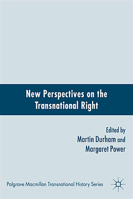 Fester Einband New Perspectives on the Transnational Right von Margaret Durham, Martin Power