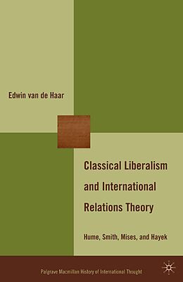 eBook (pdf) Classical Liberalism and International Relations Theory de Kenneth A. Loparo
