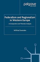 eBook (pdf) Federalism and Regionalism in Western Europe de W. Swenden