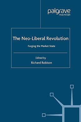 E-Book (pdf) The Neoliberal Revolution von Richard Robison