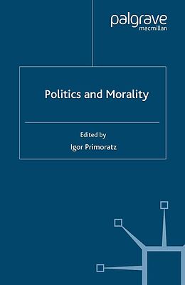 E-Book (pdf) Politics and Morality von 