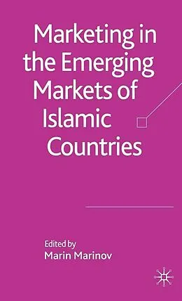 E-Book (pdf) Marketing in the Emerging Markets of Islamic Countries von M. Marinov