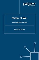 eBook (pdf) Nasser at War de L. James