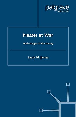 eBook (pdf) Nasser at War de L. James