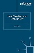 E-Book (pdf) New Ethnicities and Language Use von R. Harris
