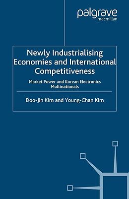 eBook (pdf) Newly Industrialising Economies and International Competitiveness de D. Kim