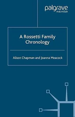 E-Book (pdf) A Rossetti Family Chronology von A. Chapman, J. Meacock