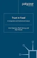 E-Book (pdf) Trust in Food von U. Kjaernes, M. Harvey, A. Warde