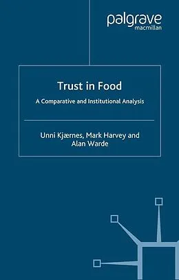 E-Book (pdf) Trust in Food von U. Kjaernes, M. Harvey, A. Warde