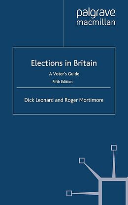 E-Book (pdf) Elections in Britain von D. Leonard, R. Mortimore