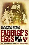 E-Book (epub) Faberge's Eggs von Toby Faber