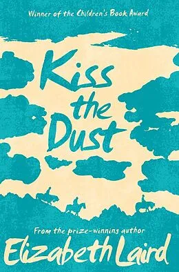 E-Book (epub) Kiss the Dust von Elizabeth Laird