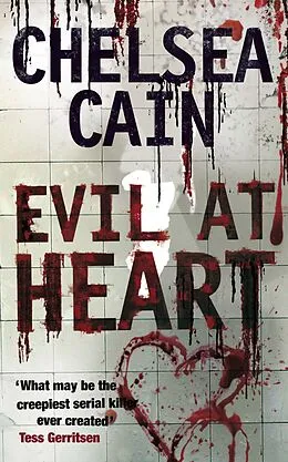 E-Book (epub) Evil at Heart von Chelsea Cain
