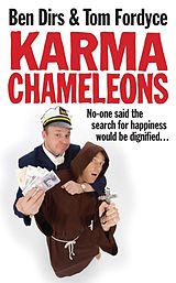 E-Book (epub) Karma Chameleons von Ben Dirs, Tom Fordyce