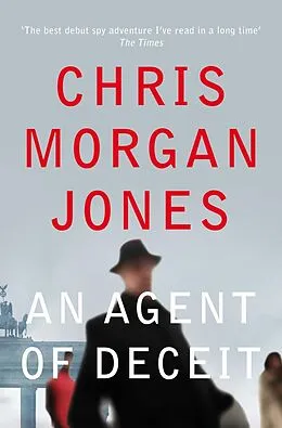 E-Book (epub) An Agent of Deceit von Chris Morgan Jones