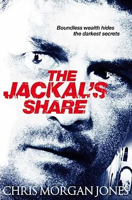 E-Book (epub) The Jackal's Share von Chris Morgan Jones