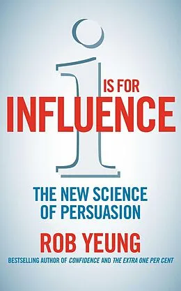 E-Book (epub) I is for Influence von Rob Yeung