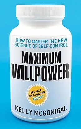 E-Book (epub) Maximum Willpower von Kelly McGonigal