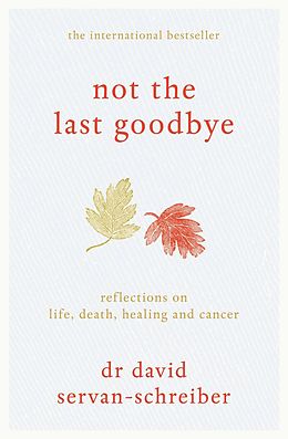 E-Book (epub) Not the Last Goodbye von David Servan-Schreiber