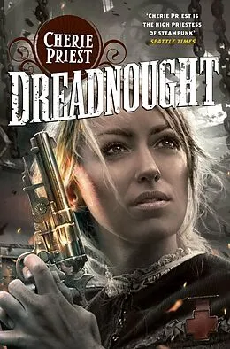 E-Book (epub) Dreadnought von Cherie Priest