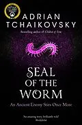 E-Book (epub) Seal of the Worm von Adrian Tchaikovsky