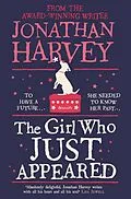 E-Book (epub) The Girl Who Just Appeared von Jonathan Harvey