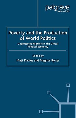 eBook (pdf) Poverty and the Production of World Politics de Magnus Ryner