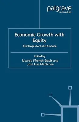 E-Book (pdf) Economic Growth with Equity von José Luis Machinea