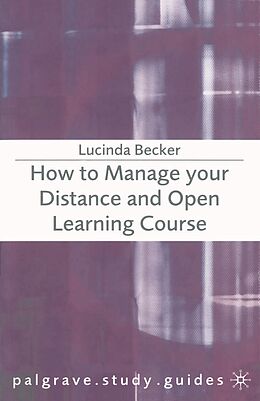 eBook (pdf) How to Manage your Distance and Open Learning Course de Lucinda Becker