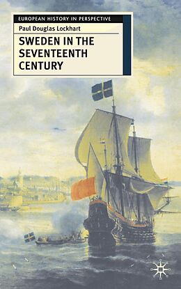eBook (pdf) Sweden in the Seventeenth Century de Paul Lockhart