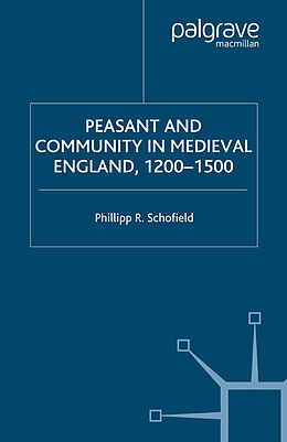 eBook (pdf) Peasant and Community in Medieval England, 1200-1500 de P. Schofield