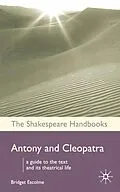 E-Book (pdf) Antony and Cleopatra von Bridget Escolme
