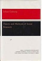 Livre Relié Theory and Methods of Social Research de Johan Galtung