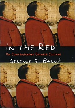 Fester Einband In the Red von Geremie R. Barme