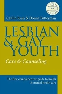 Kartonierter Einband Lesbian and Gay Youth von Caitlin Ryan, Donna Futterman