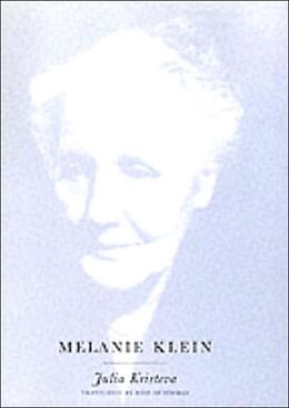 Livre Relié Melanie Klein de Julia Kristeva