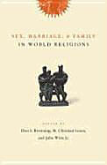 Livre Relié Sex, Marriage, and Family in World Religions de Don S.; Green, M. Christian; Witte, John Browning