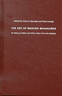 Livre Relié The Art of Making Magazines de Victor Navasky, Evan Cornog