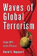 Livre Relié Waves of Global Terrorism de David Rapoport