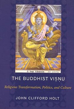 Kartonierter Einband The Buddhist Visnu von John Holt