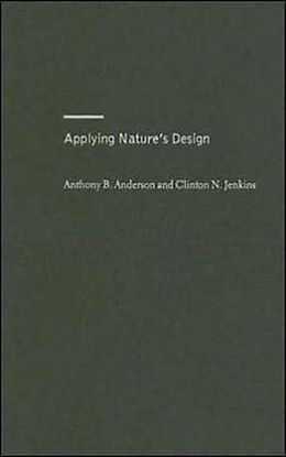 Fester Einband Applying Nature's Design von Anthony Anderson, Clinton (Duke University) Jenkins