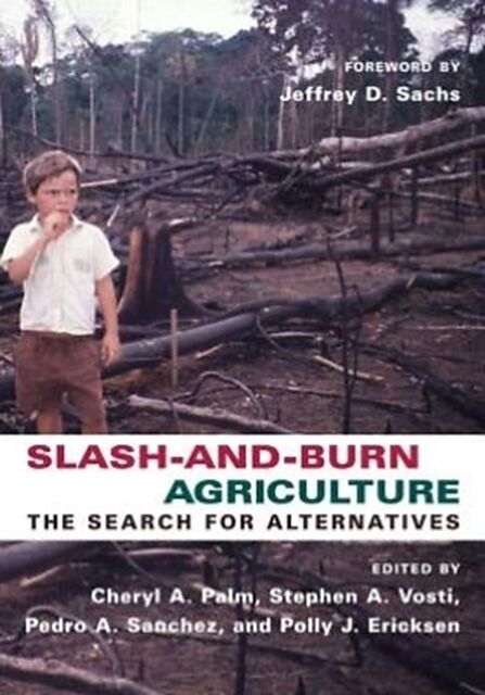 Slash-and-Burn Agriculture
