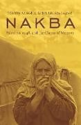 Couverture cartonnée Nakba de Ahmad; Abu-Lughod, Lila Sa'Di