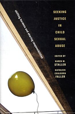 Livre Relié Seeking Justice in Child Sexual Abuse de Karen M. Faller, Kathleen Coulborn Staller