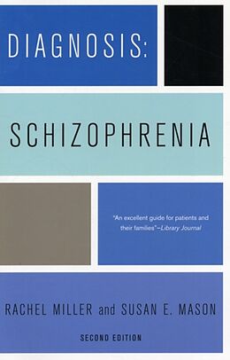 Couverture cartonnée Diagnosis: Schizophrenia de Rachel Miller