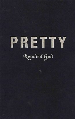 Livre Relié Pretty de Rosalind Galt