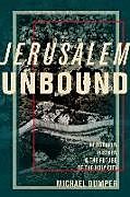 Livre Relié Jerusalem Unbound de Michael Dumper